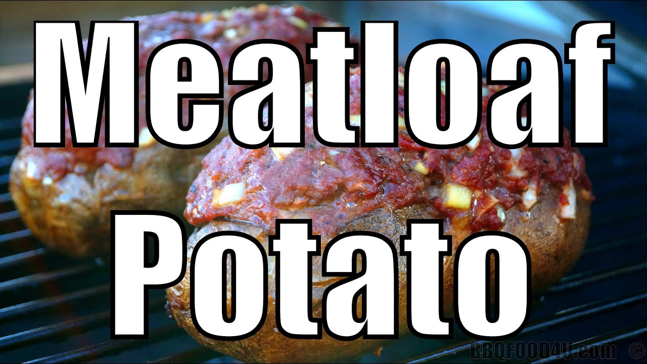 Meatloaf Potato Recipe BBQFOOD4U YouTube