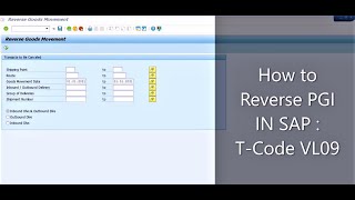 How to Reverse PGI In SAP : T-code VL09