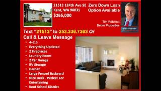 4BR 2.5BTH Home For Sale Kent Washington 98031 | Text 21513 to 253.336.7363 For Details