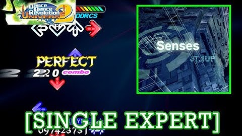 【DDR UNIVERSE 2】 Senses / JT.1UP [SINGLE EXPERT] 譜面確認＋Play