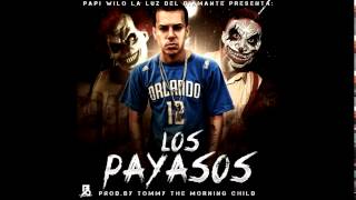 Miniatura del video "Papi Wilo - Los Payasos"