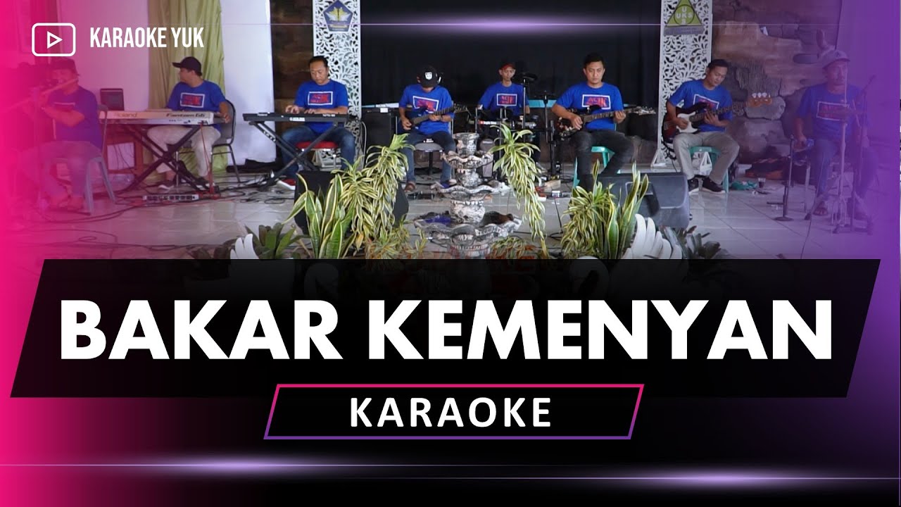 BAKAR KEMENYAN KARAOKE