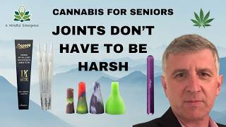 Cannabis & Seniors: Joints Don’t Have to Be Harsh