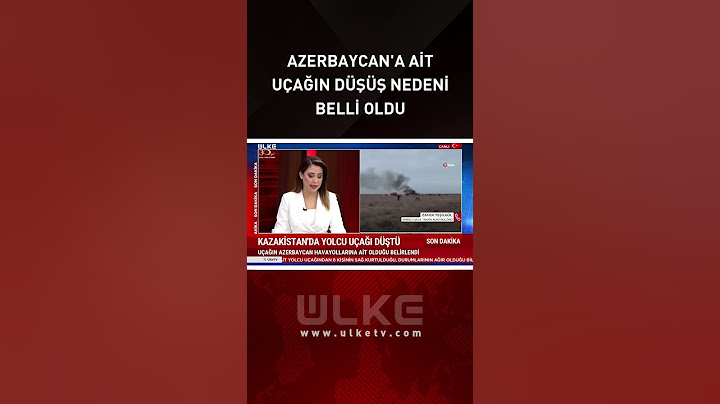 Kazakistan'da Düşen Azerbaycan Uçağının Düşüş Nedeni Belli Oldu #SonDakika