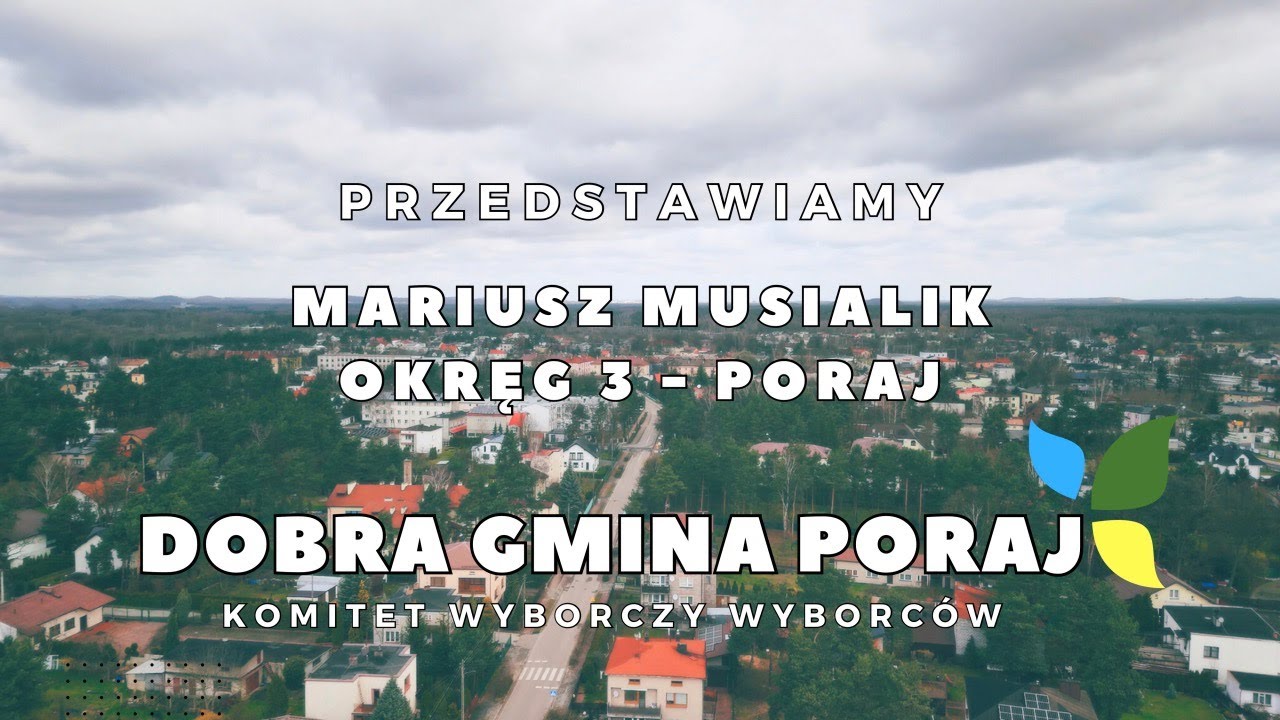 Okręg 3 - Mariusz Musialik | Poraj | KWW Dobra Gmina Poraj