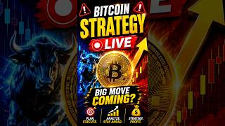 Bitcoin Strategy LIVE 🚨 Biggest Move Incoming?|Bitcoin Crash Ya Pump? ⚠️ BTC Strategy Today#shorts