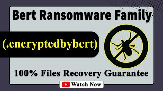 || SOLVED ✅🔘|| Bert (.encryptedbybert) ransomware virus - removal and decryption