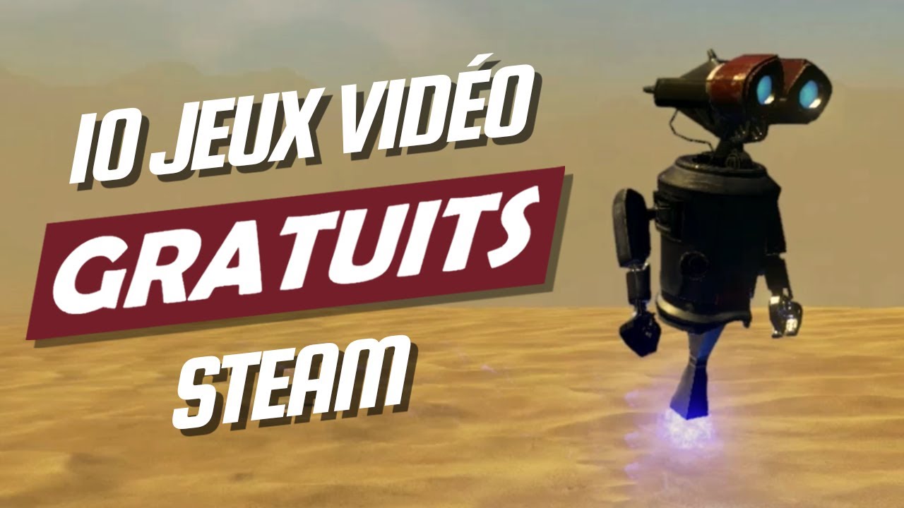 10 JEUX GRATUITS à télécharger sur STEAM | RPG, Open World, Survie