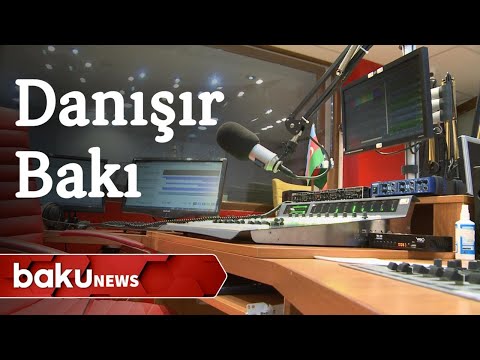 Danışır Bakı 94 yaşlı Azərbaycan radiosu