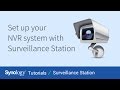 Set up Your NVR System with Surveillance Station | Synology