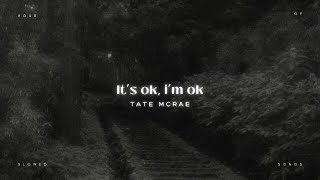 tate mcrae : it’s ok i’m ok [ 1 hour loop + slowed + reverb ]