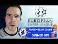 European Super League IMINNENT! | Five English Clubs Have Signed Up! This Could Destroy Football!
