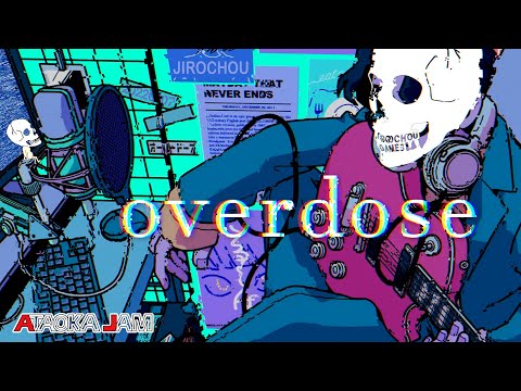 【オリジナルMV】 Overdose  - なとり /  歌ってみた ( Cover ) / JIRO 『低音がなり』 【原曲 キー / key】±0