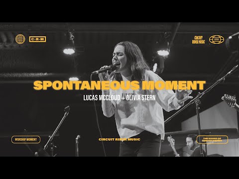 Spontaneous Moment ft. Lucas McCloud & Olivia Stern | Monday Night Worship