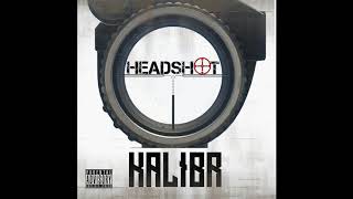 KALIBR - HEADSHOT (beatsbymalice) Resimi