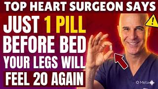 Over 70? THIS Vitamin Opens Leg Circulation 900% &amp; Stops Cold Feet FAST! || Dr. Alan Mandell