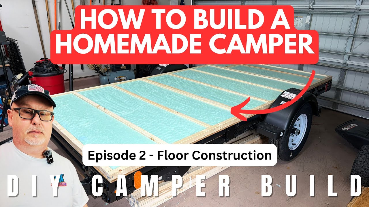 DIY Travel Trailer Build (Part 2) - Floor Frame & Vinyl Flooring on Harbor Freight Haulmaster 5x10