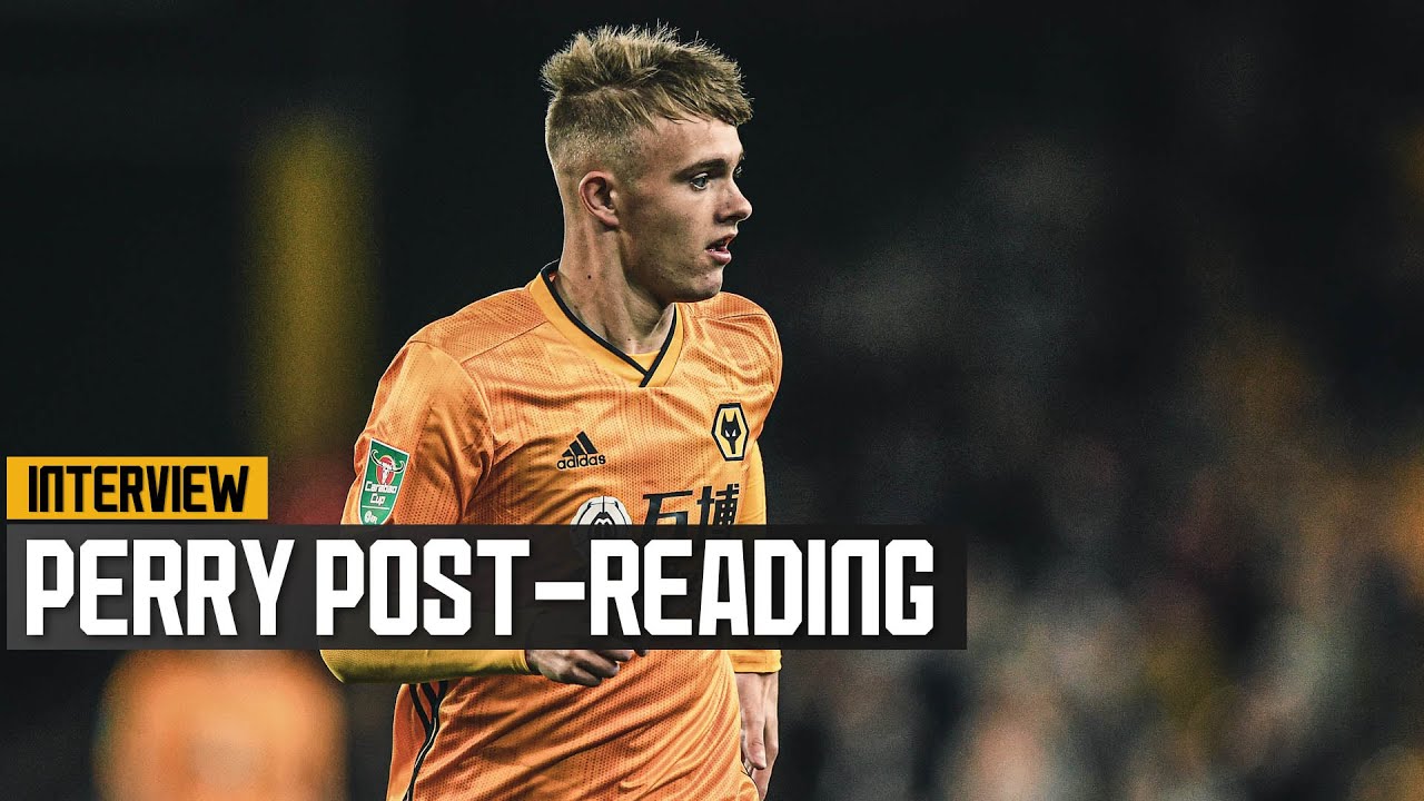 Perry on his first team debut wolverhampton wanderers signings