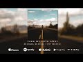 Michael Minelli Take My Love Away Ft Futuristic mp3