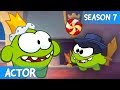 Om Nom Stories: Dream job - Actor (Cut the Rope) - SEASON 7