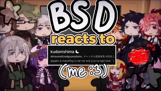 (RE-UPLOAD💀) ★ ,, BSD reacts to My Videos! ‘’ ☾ [] 1/2 [] read desc [] BSD GRV [] ADA + PM