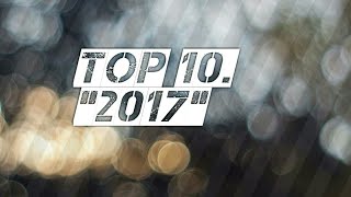 TOP 10 - 2017