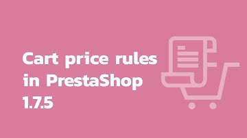 How to manage cart price rules in PrestaShop 1.7.5