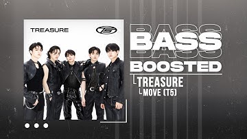 TREASURE (트레저) - MOVE (T5) [BASS BOOSTED]