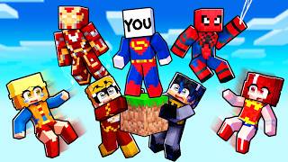 YOU Are STUCK on ONE BLOCK with SUPERHEROES in Minecraft