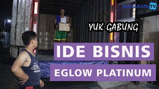 KEDATANGAN PAKET EGLOW PLATINUM 2 GUDANG GAK MUAT KOK BISA!! IDE BISNIS ONLINE RESELLER & DROPSHIP