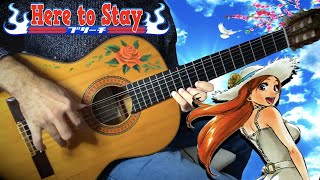 HERE TO STAY (BLEACH) meets flamenco gipsy guitarist [ANIME OST GUITAR COVER] Resimi