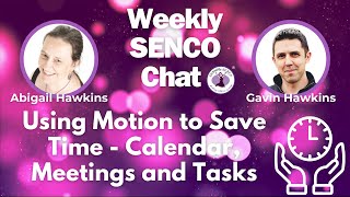 Using Motion as a SENCO - Time Saving Tips -  by SENsible SENCO