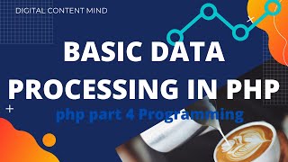 Php Basic Data Processing Programming(Part 4)