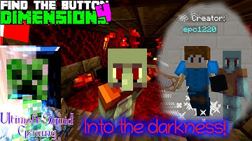 Find The Button - Dimensions 4 (Part 4) | Into the darkness! 🌒
