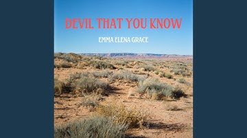 Devil That You Know