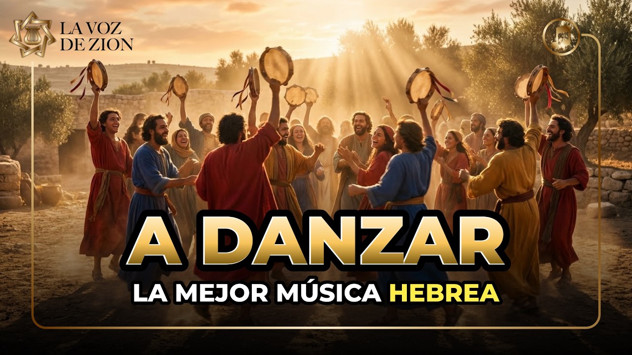 🎵 40 Minutos de Fiesta y Gozo desde Israel 🇮🇱 (MÚSICA HEBREA PARA DANZAR)
