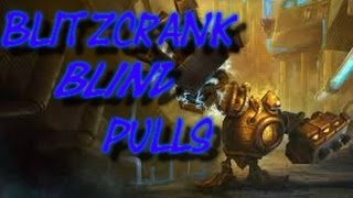 League of Legends: Blitzcrank Blind Pull