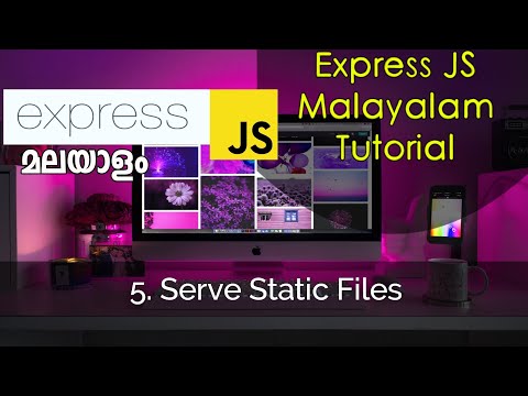 Serve Static Files   | Express JS Malayalam Tutorial | Part-5