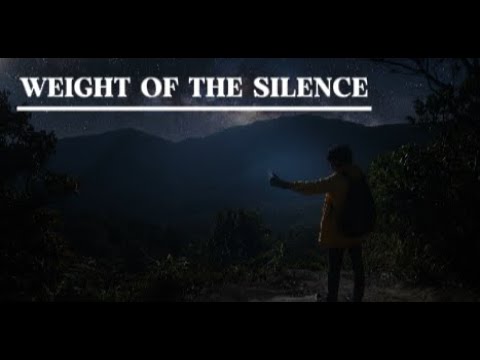 WEIGHT OF THE SILENCE LYRIC VIDEO