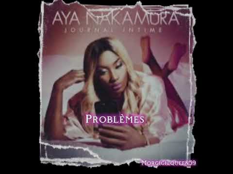Slowed & Reverb Aya Nakamura Feat MHD - Problèmes