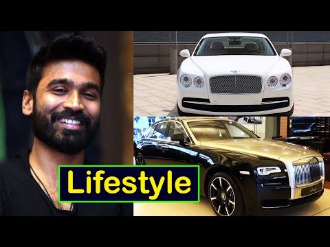 Dhanush Lifestyle | Net Worth | Salary | Wife | Cars | Family | Career | Hobbies | Biography 2017