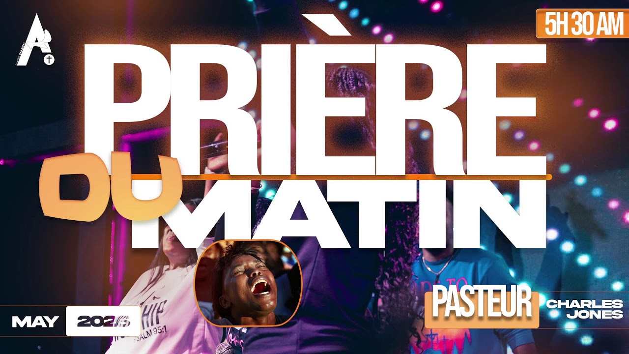 PIère du MATIN- MAP PRAN KOURAGE AK TOUT BAGAY  | Mercredi 20 Mai 2026 adonai  Pasteur Charles Jones