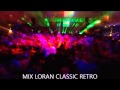 Mix loran classic retro trance belgium 