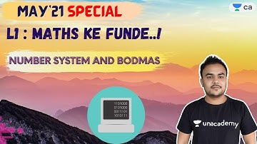 L1 :  Maths ke Funde | Number System - BODMAS | M21 Special | Unacademy CA Foundation | Pranav Popat