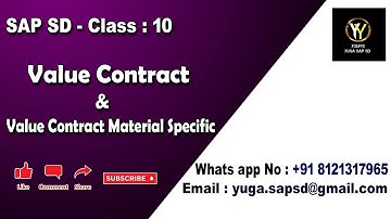SAP SD- Class 10: Value contract & Value contract material specific || Your