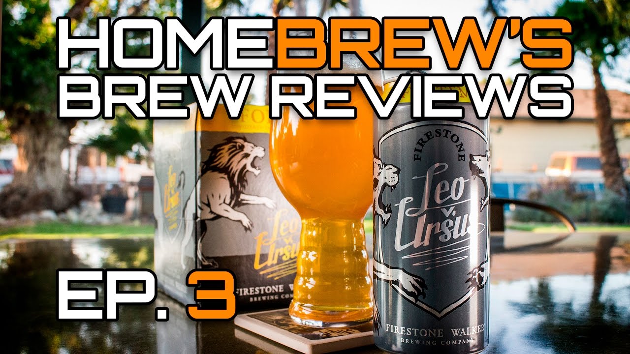 HomeBrew's Brew Review: Fortem //  Leo v. Ursus by Firestone Walker