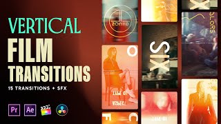 Vertical Film Transitions Pack