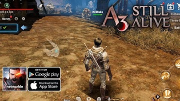 A3: Still Alive - Gameplay Open World MMORPG (Android/IOS)