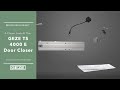 Unboxing the GEZE TS 40000 E Door Closer : Electromagnetic Hold Open