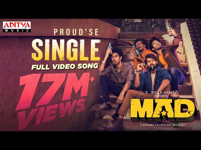 Proud'Se Single Full Video Song | MAD | Kalyan Shankar | S. Naga Vamsi | Bheems Ceciroleo class=